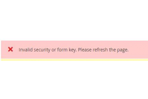 Invalid security or form key. Please refresh the page.